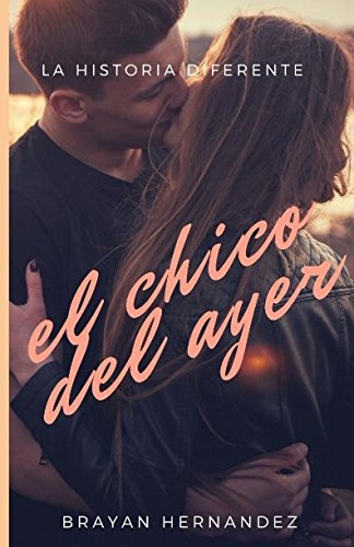 Libro El Chico Del Ayer (Edicion en español)