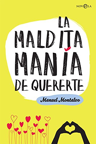 Libro: La maldita manía de quererte
