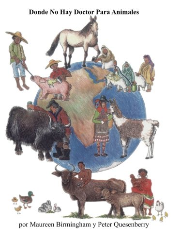 Donde no hay doctor para animales (edición en español)