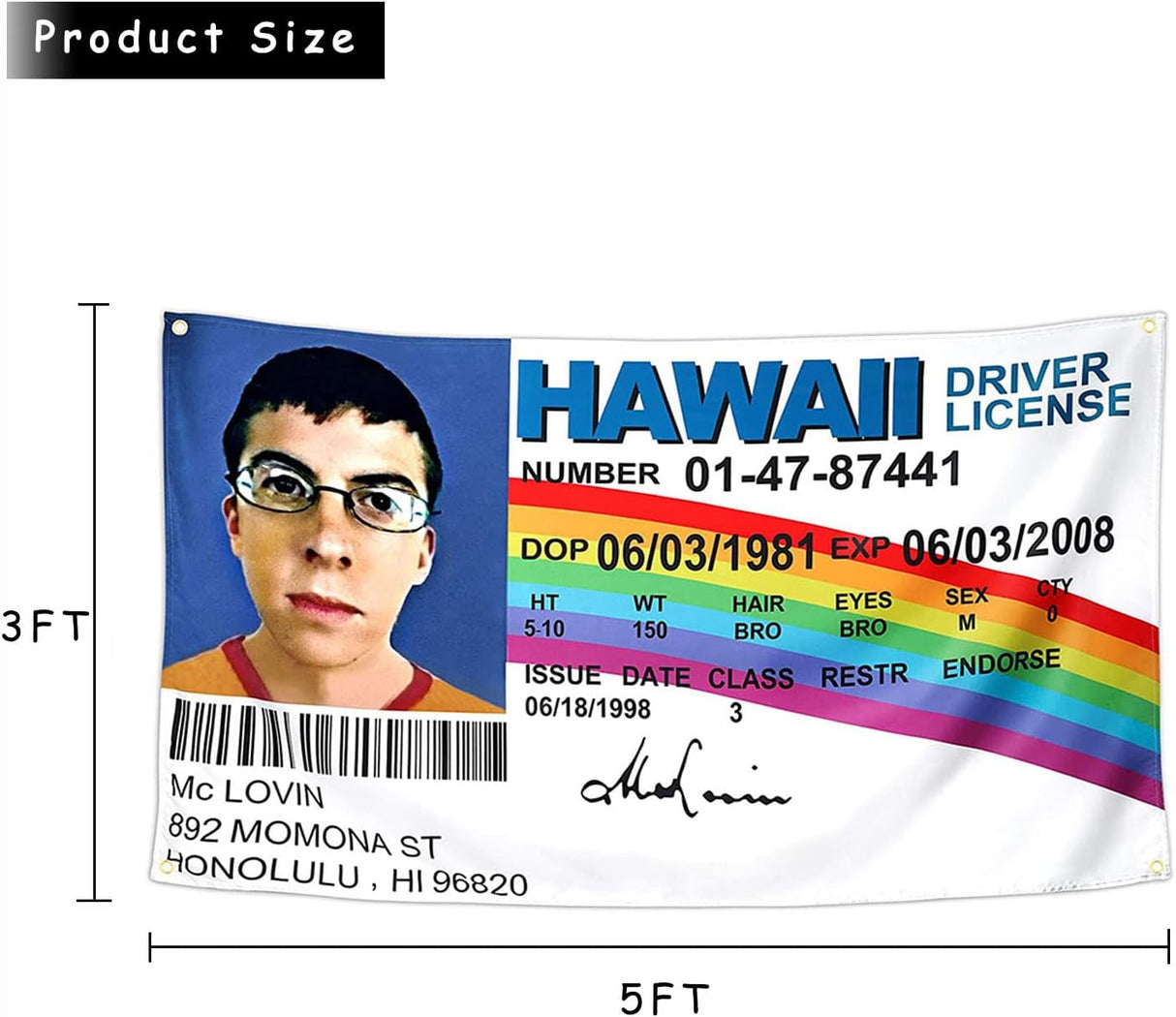 Bandera de Licencia de Conducir McLovin, Duradera y Divertida