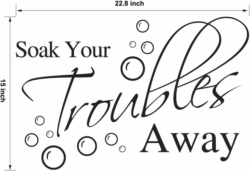 Vinilo Decorativo Lchen Soak Your Troubles Away para Baño