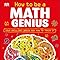 Cómo ser un Genius Matemáticas su Brilliant Cerebro y How to train it Cómo ser un Genius Matemáticas