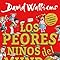 Libros Los peores niños del mundo Edición en español