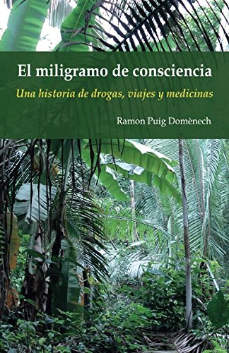 Libro El miligramo de consciencia (Edicion en español)
