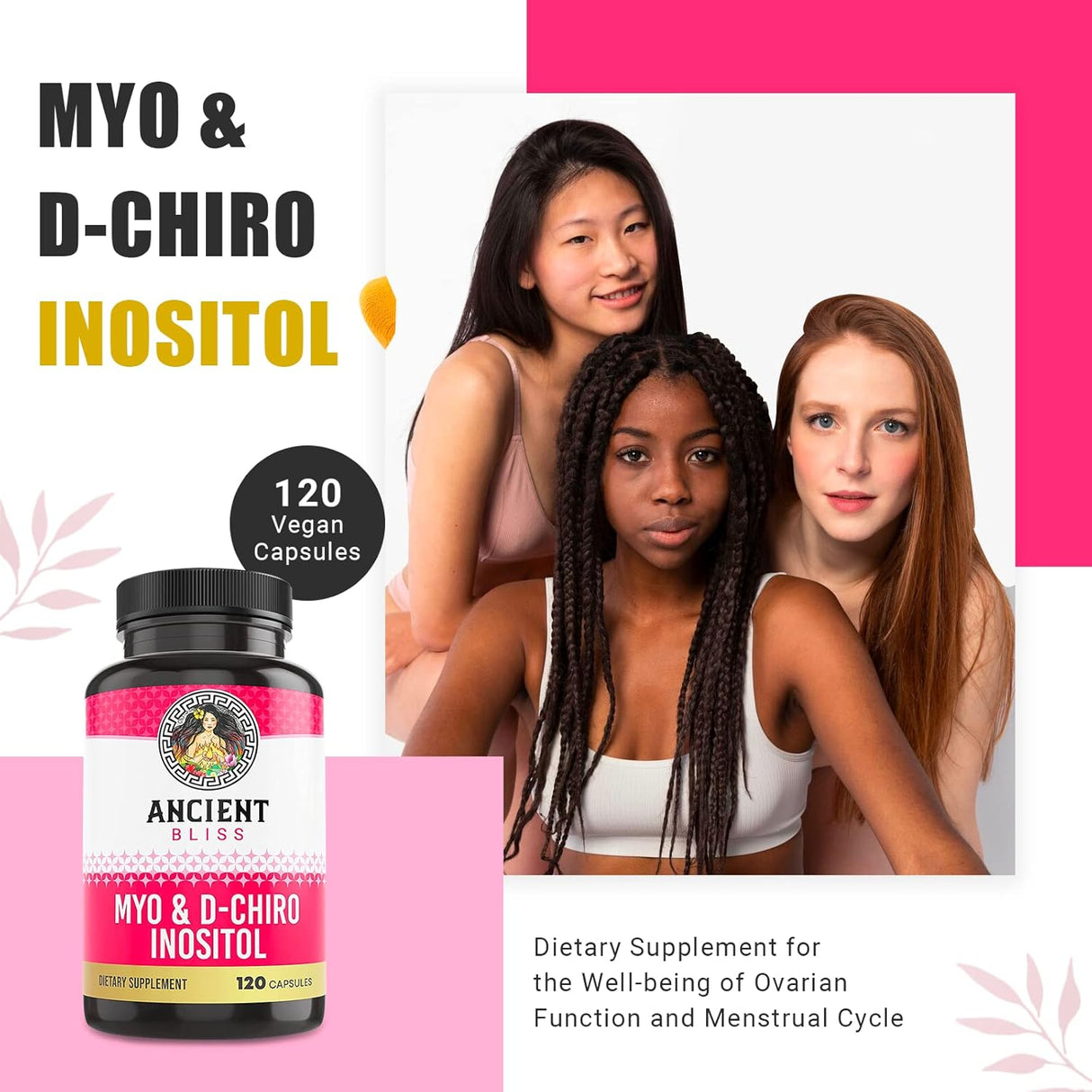 Ancient Bliss Suplemento Myo & D-Chiro Inositol 40:1, 120 cápsulas