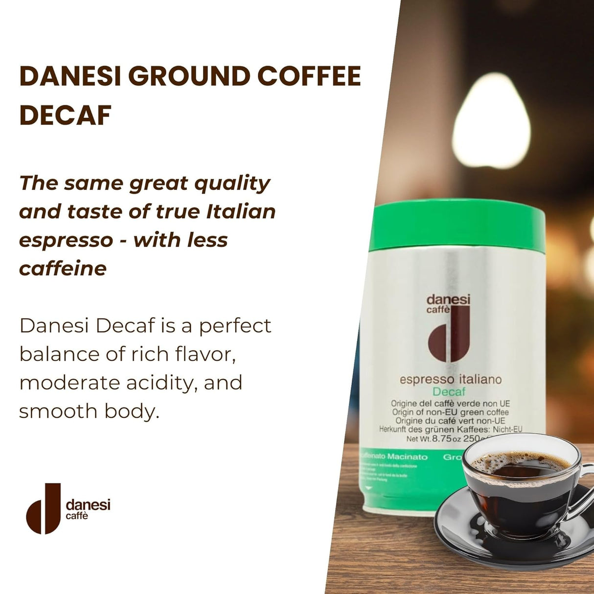 Café Espresso Molido Decaf Danesi Caffe - Tostado Medio 8.75oz