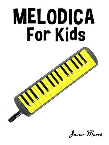 Libro - Melodica para niños