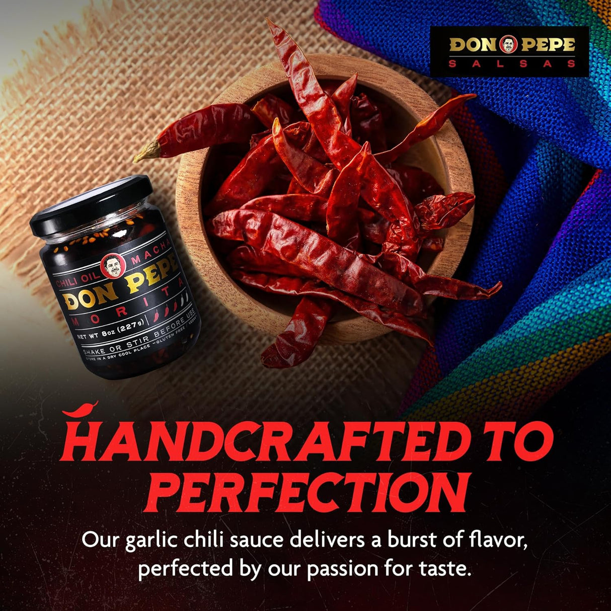 Salsa Macha DON PEPE, Chiles Morita, Ajo, Vegano, 227 g