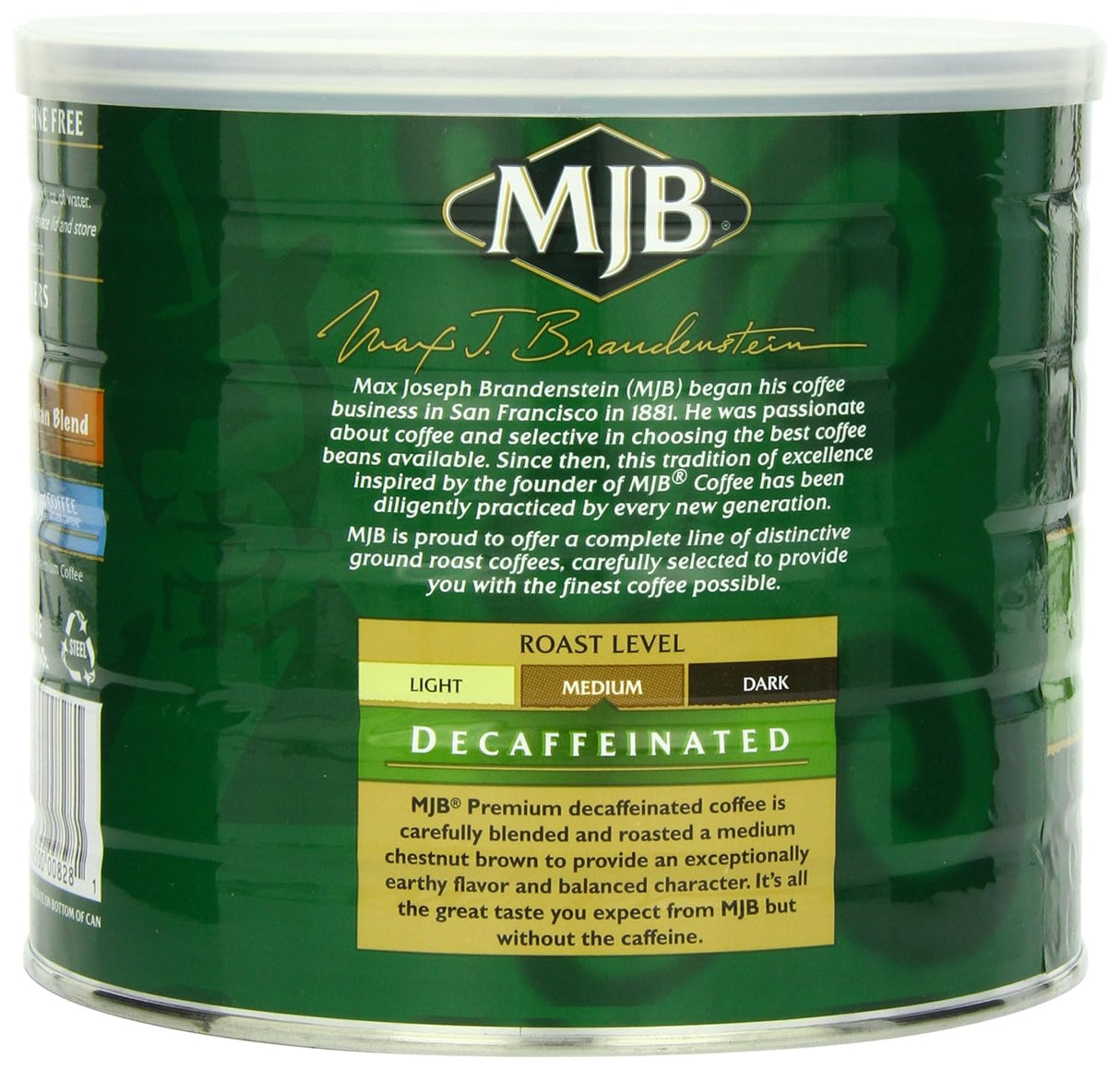 Café MJB, Café Decaf Premium Molido, Tostado Medio, 24 Oz