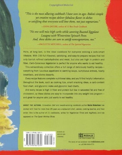 Vegetariano consciente de los carbohidratos: 150 recetas deliciosas