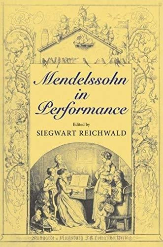 libro Mendelssohn En El Rendimiento