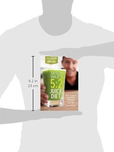 La Dieta De Jugos 5: 2 De Jason Vale