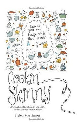 Cocinando flaco Una Colección De Recetas Bajas En Calorías