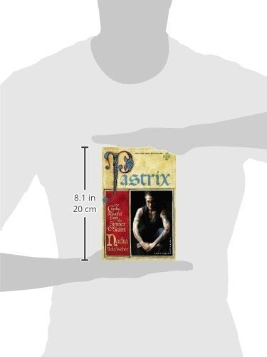 Pastrix: La Irritable Y Bella Fe De Un Pecador Y Un Santo