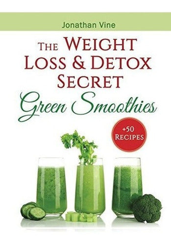 Batidos Ecológicos: El Secreto De La Pérdida De Peso