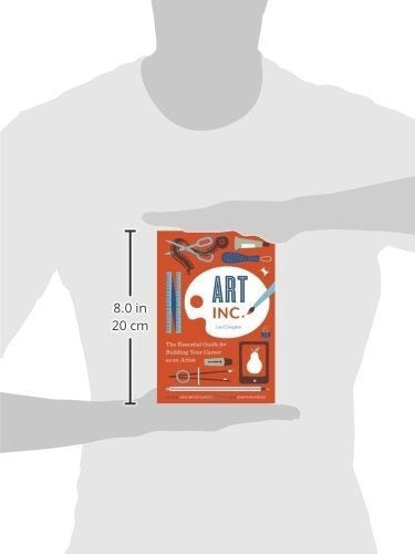 Art Inc La Guía Esencial Para Construir Tu Carrera