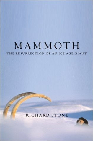 Mamut: La Resurrección De Un Gigante De La Era De Hielo