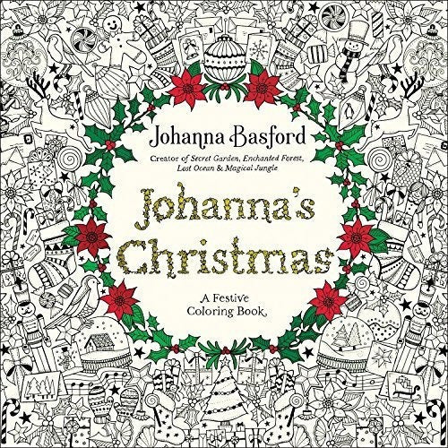 La Navidad De Johanna: Un Libro De Colorear Festivo