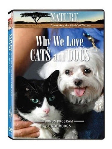 Naturaleza: Por Qué Amamos Gatos Y Perros