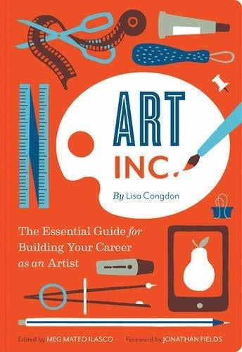 Art Inc La Guía Esencial Para Construir Tu Carrera
