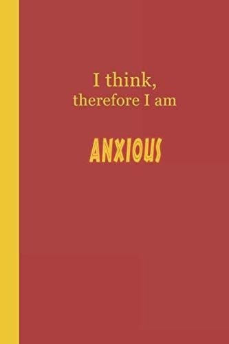Diario: creo, por lo tanto, estoy ansioso (rojo y amarillo)