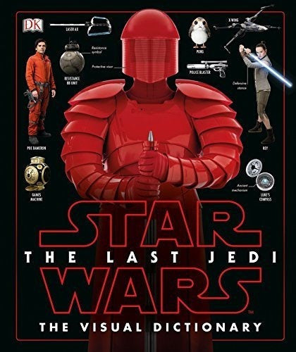 Star Wars The Last Jedi El Diccionario Visual