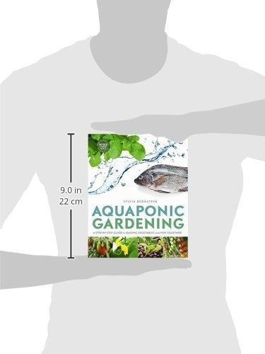 Aquaponic Gardening: Una Guía Paso A Paso Para Cultivar