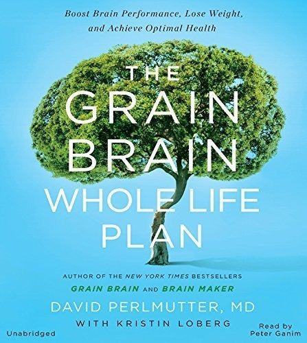 El Plan De Vida Integral De Grain Brain