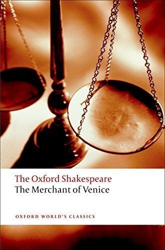 El Mercader De Venecia: El Oxford Shakespeare El Mercader De