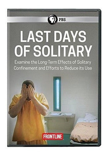 Frontline: Last Days Of Solitary Dvd