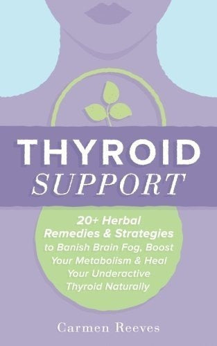 Apoyo Para La Tiroides: Más De 20 Remedios Y Estrategias A