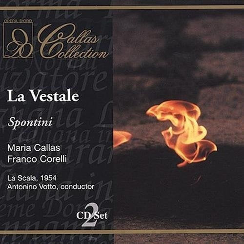 Spontini - La Vestale / callas · Corelli · Votto