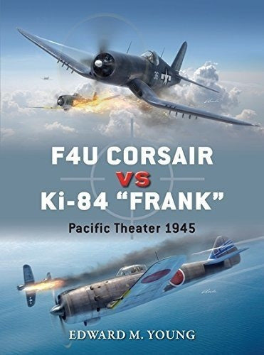 F4u Corsair Vs Ki-84 Frank: Pacific Theatre 1945 (duelo)