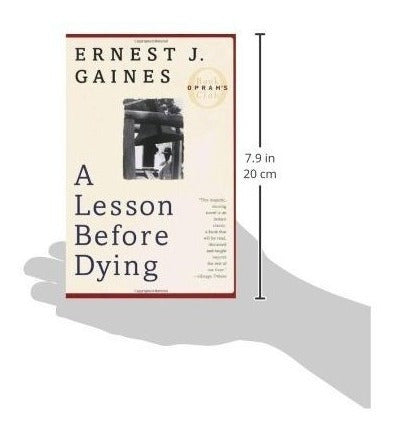 Una Lección Antes De Morir (club De Libros De Oprah)