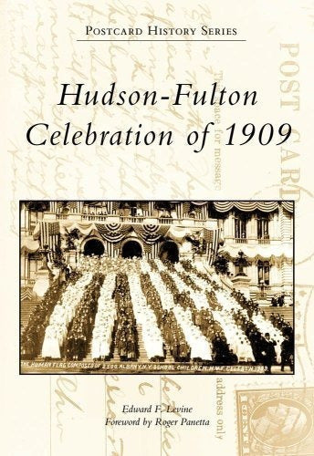Celebración De Hudson-fulton De 1909 libro