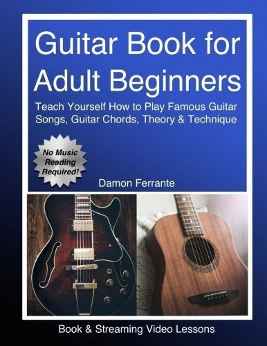 Libro De Guitarra Para Principiantes Adultos: Enséñese Cómo