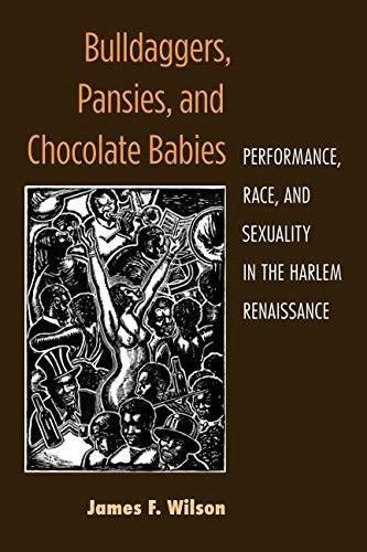 libro, Bulldaggers, Pansies Y Chocolate Babies: Rendimiento