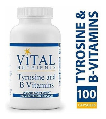 Nutrientes Vitales - Tirosina Y B-vitaminas - Fórmula De La