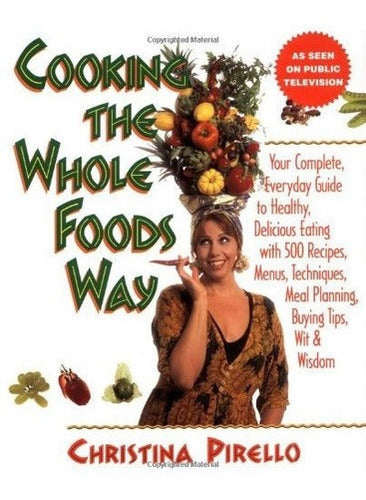 libro de Cocinando A La Manera De Alimentos Integrales