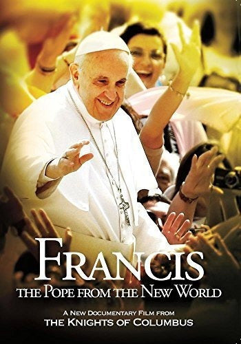 Francisco: El Papa Del Nuevo Mundo
