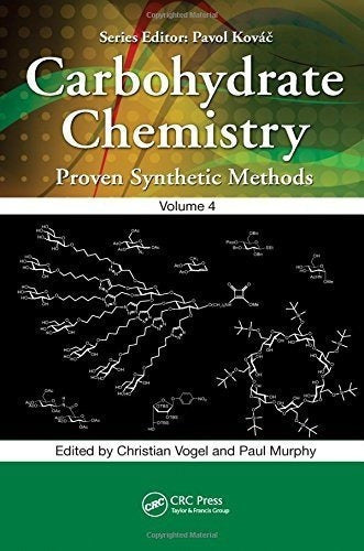 Química De Carbohidratos: Métodos Sintéticos Probados