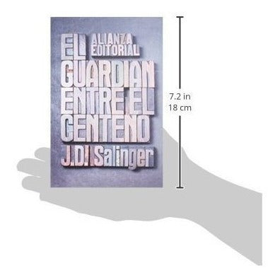 El Guardian Entre El Centeno / The Catcher In The Rye