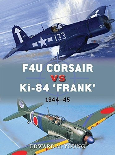 F4u Corsair Vs Ki-84 Frank: Pacific Theatre 1945 (duelo)