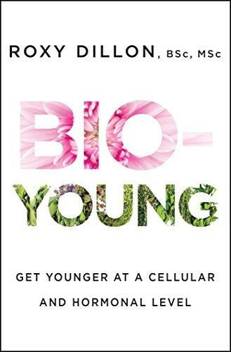Libro -Bio-young: Hazte Más Joven A Nivel Celular Y Hormonal