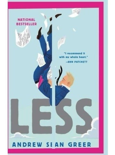 Less (ganador del Premio Pulitzer): Una Novela