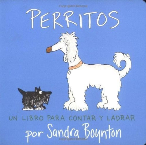 Perritos: Un Libro Para Contar Y Ladrar