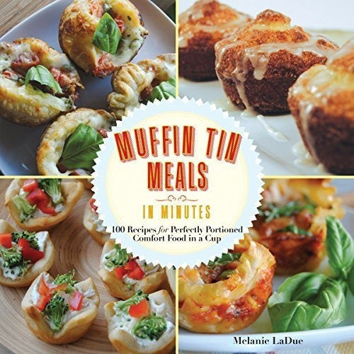 libro Recetas de Comidas Súper Rápidas De Lata Para Muffins