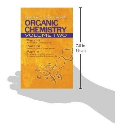 Química Orgánica, Volumen Dos: Parte Iii: Compuestos