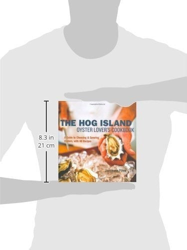 El Libro De Cocina De Hog Island Oyster Lover: Una Guía Para