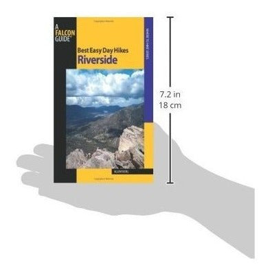 Las Mejores Caminatas De Un Día Fácil En Riverside